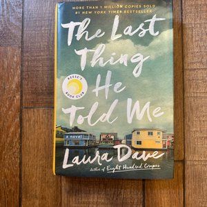 Book: The Last Thing He Told Me Laura Dave Reese's book Club